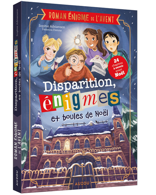 Roman de l’avent - Disparition énigmes et Boules de Noël