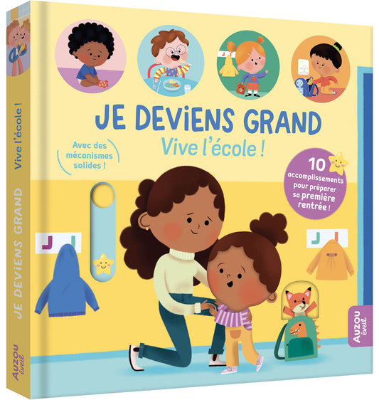 Je deviens grand - vive l’école !