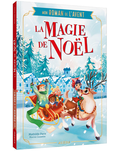 Roman de l’avent - La magie de Noël