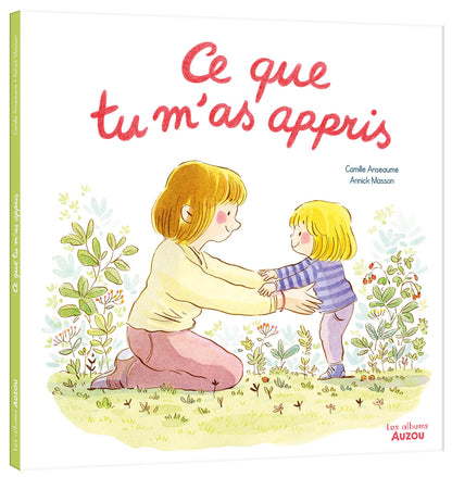 Ce que tu m'as appris
