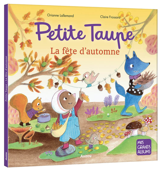 Petite taupe - fête de l'automne !