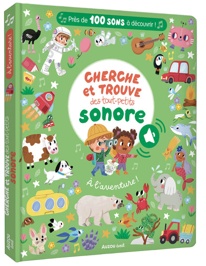 Cherche et trouve des tout petits sonore - Vive L'aventure