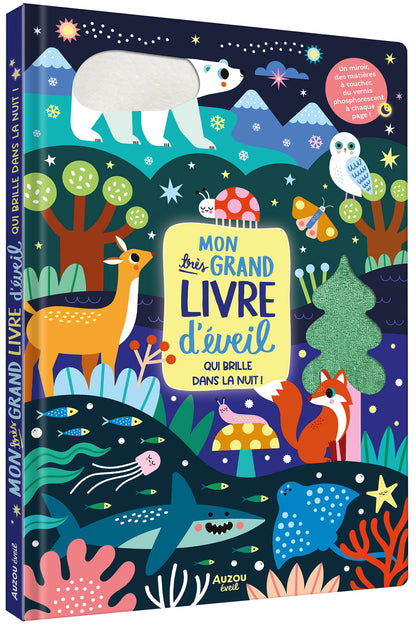 Mon trés grand livre d'éveil qui brille dans le noir
