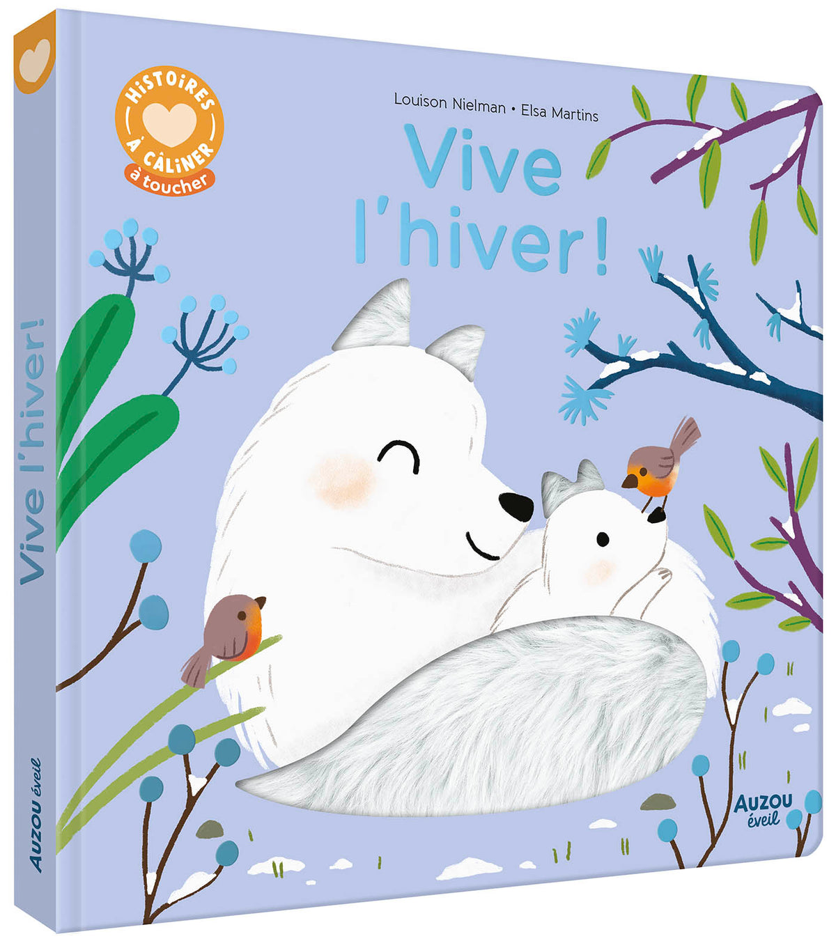 Histoire à câliner - Vive l'hiver
