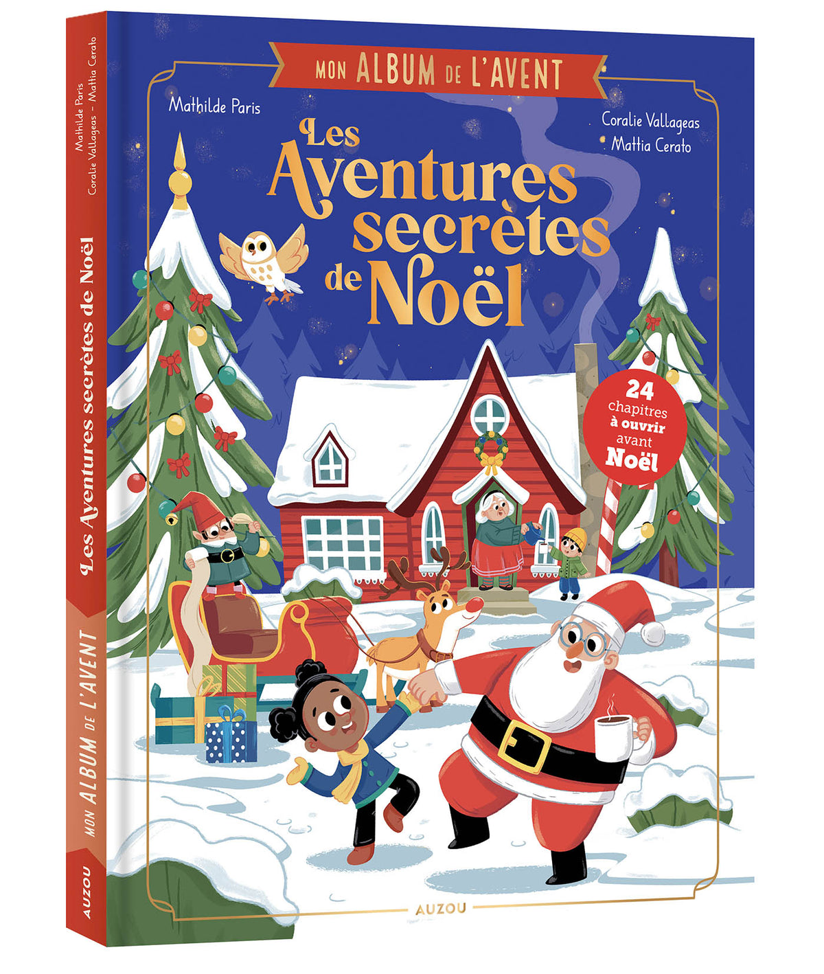 Roman de l'avent : Les aventures secrètes de Noel