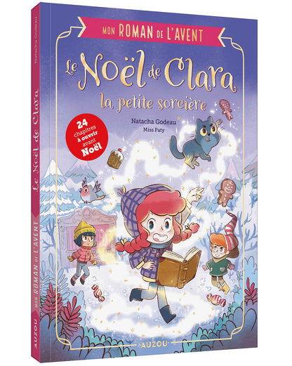 Roman de l’avent - Le Noël de Clara la petite sorcière