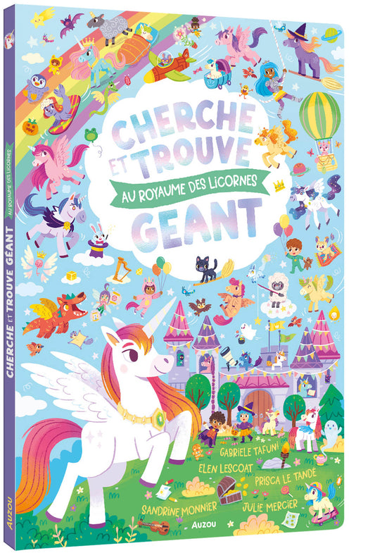 Cherche et trouve géant - Au royaume des licornes
