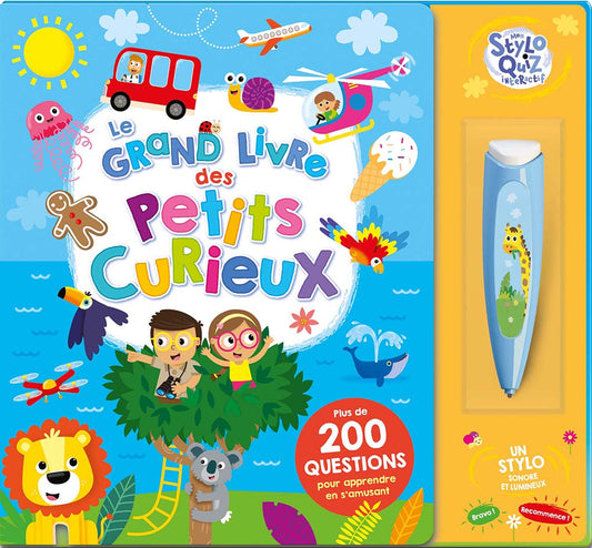 Le grand livre des petits curieux