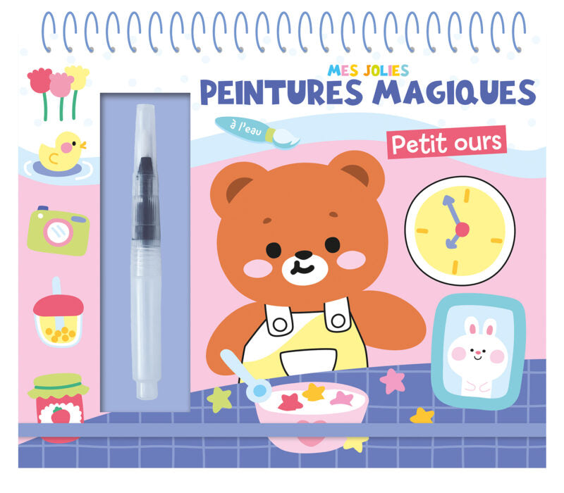 Mes jolies peintures magiques – Petit ours